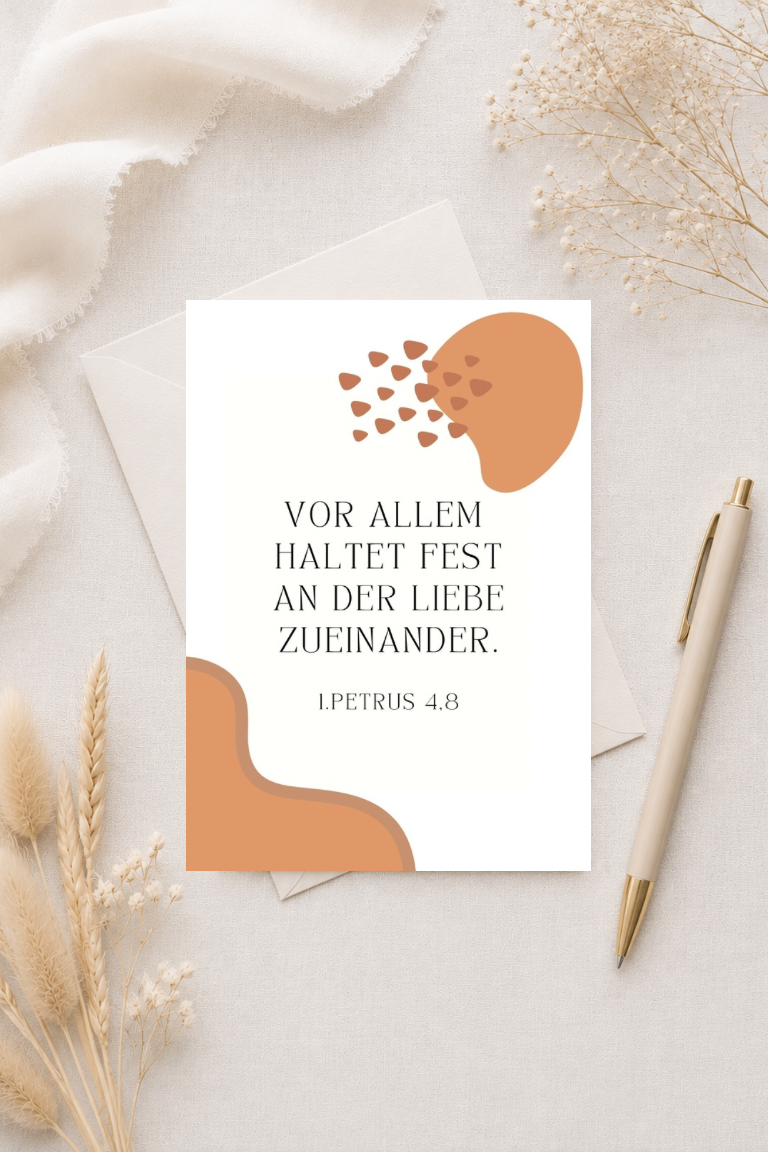 Christliche Postkarte zur Hochzeit A6 - Vor allem haltet fest an der Liebe zueinander 1. Petrus 4,8