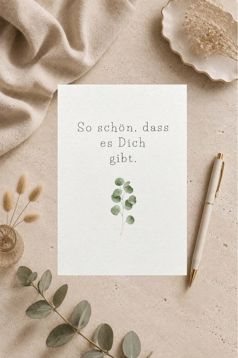 Postkarte A6 „So schön, dass es Dich gibt.“