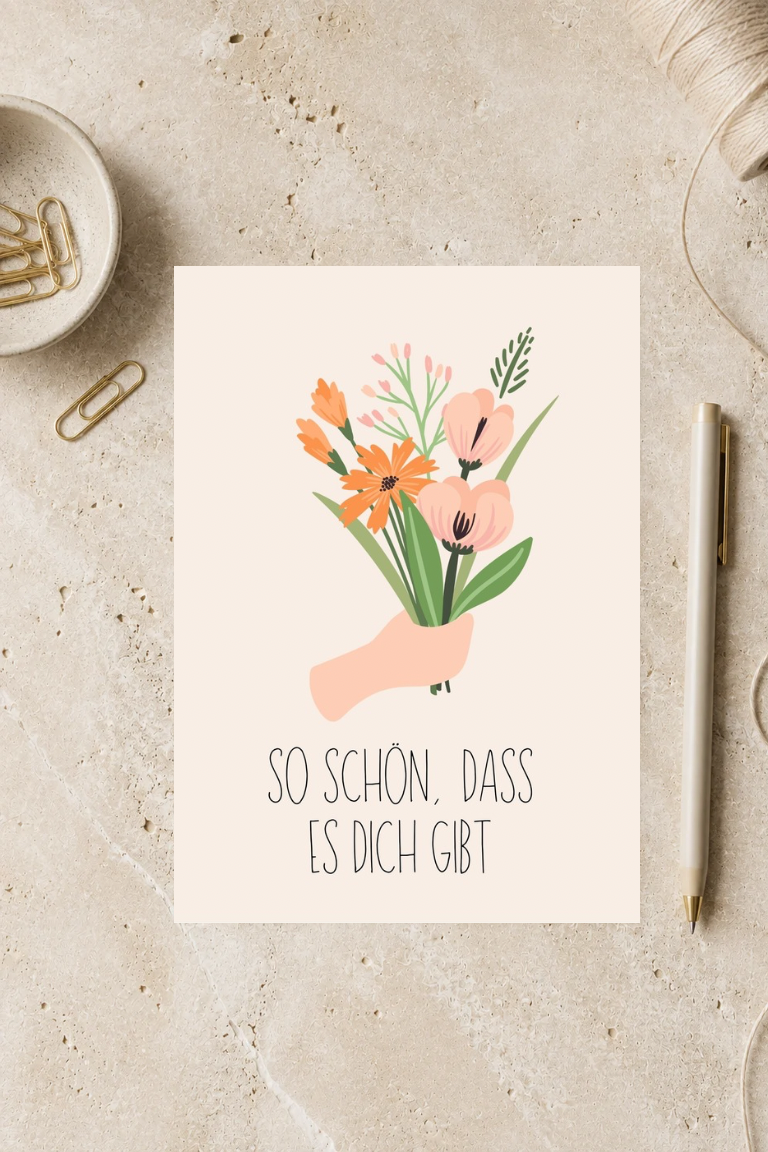 Postkarte A6 „So schön, dass es dich gibt.“